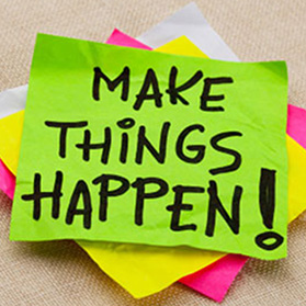 Make Things Happen